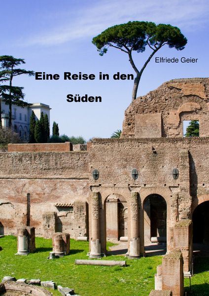 Cover von Eine Reise in den Süden