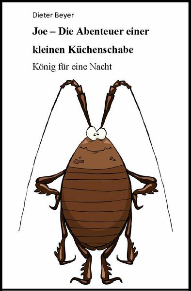 Cover von Joe – Die Abenteuer einer Küchenschabe