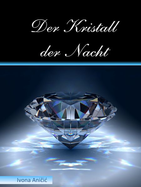 Cover von Der Kristall der Nacht