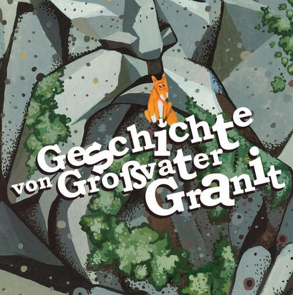 Cover von Geschichte von Großvater Granit