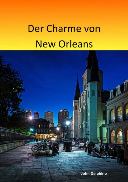 Cover von Der Charme von New Orleans