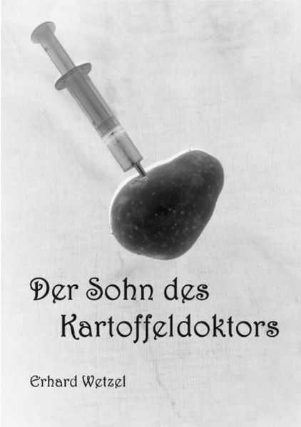 Cover von Der Sohn des Kartoffeldoktors