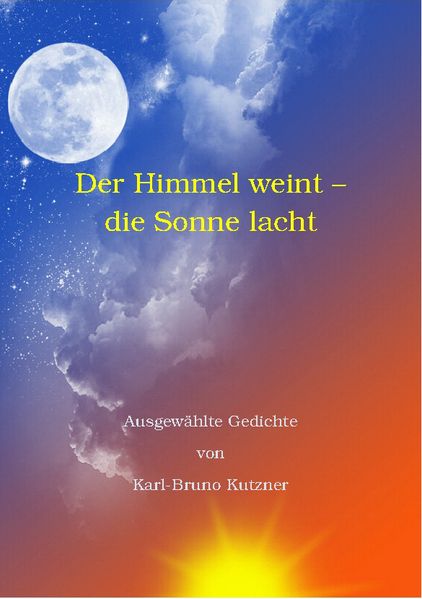 Cover von Der Himmel weint – die Sonne lacht
