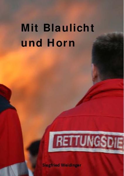 Cover von Mit Blaulicht und Horn