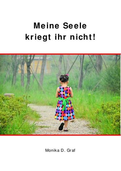 Cover von Meine Seele kriegt ihr nicht!