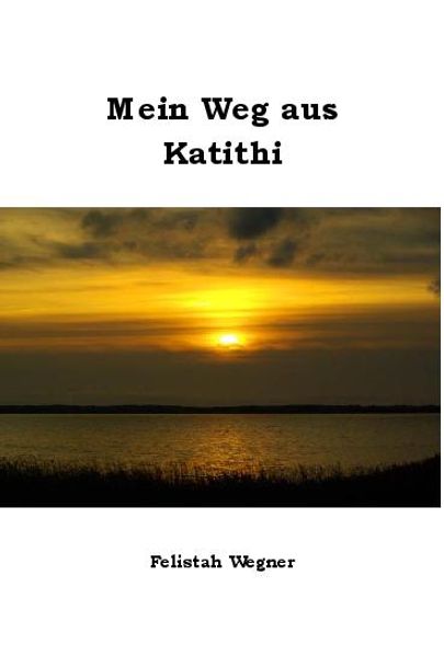 Cover von Mein Weg aus Katithi