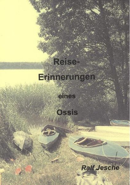 Cover von Reise-Erinnerungen eines Ossis