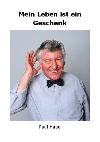 Cover von Mein Leben ist ein Geschenk