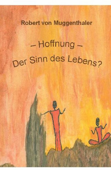 Cover von Hoffnung – Der Sinn des Lebens?