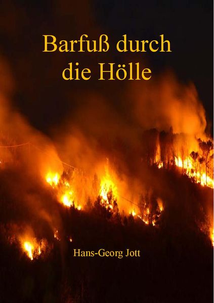 Cover von Barfuß durch die Hölle