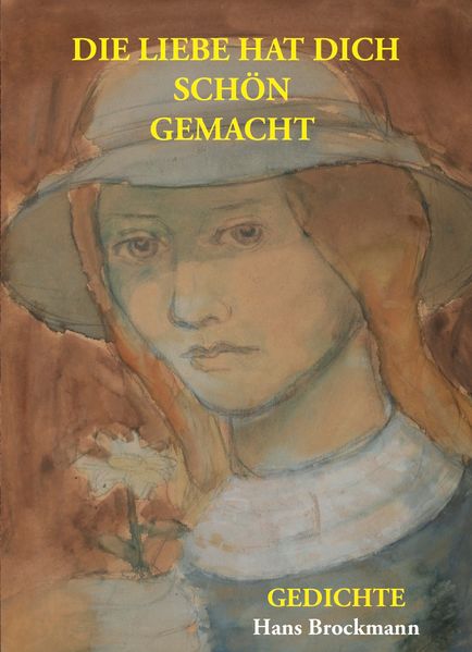 Cover von Die Liebe hat Dich schon gemacht