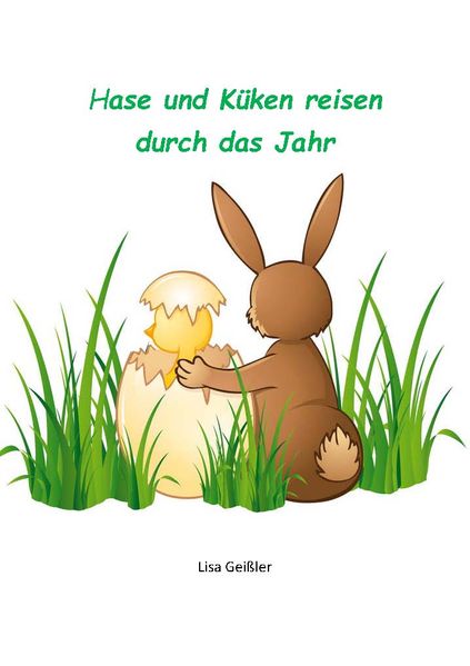 Cover von Hase und Küken reisen durch das Jahr