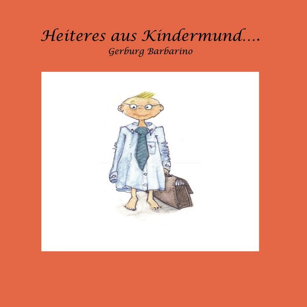 Cover von Heiteres aus Kindermund