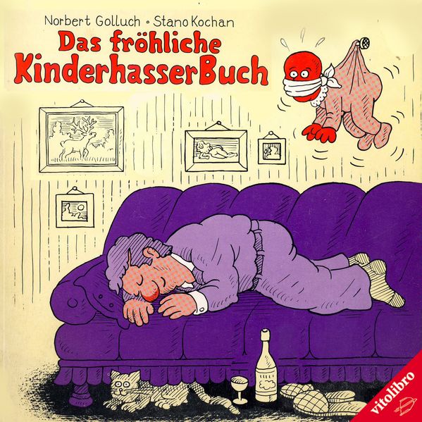 Cover von Das fröhliche Kinderhasser-Buch