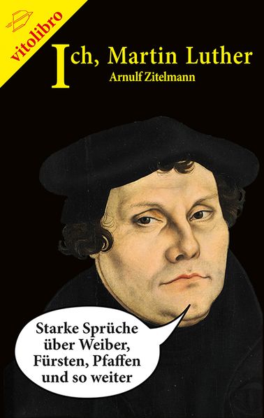 Cover von Ich, Martin Luther