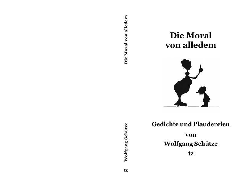Cover von Die Moral von alledem