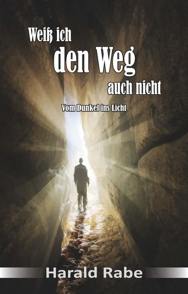 Cover von Weiß ich den Weg auch nicht