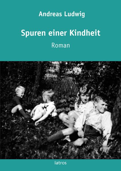 Cover von Spuren einer Kindheit