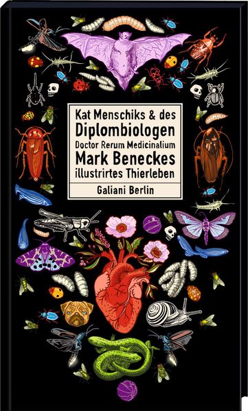 Cover von Kat Menschiks und des Diplom-Biologen Doctor Rerum Medicinalium Mark Beneckes Illustrirtes Thierleben