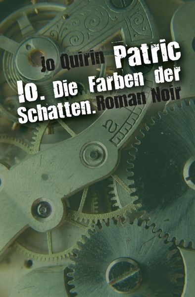 Cover von Patric Io. Die Farben der Schatten.