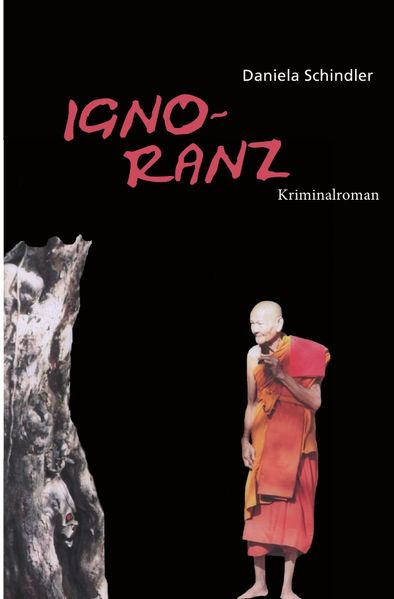 Cover von Ein-Sulak-Boobhakon-Krimi / Ignoranz