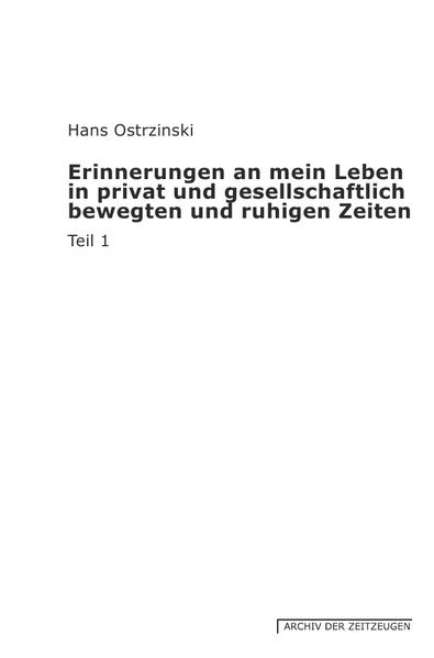 Cover von Erinnerungen an mein Leben in privat und gesellschaftlich bewegten und ruhigen Zeiten