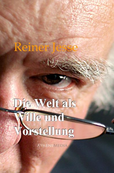 Cover von Die Welt als Wille und Vorstellung
