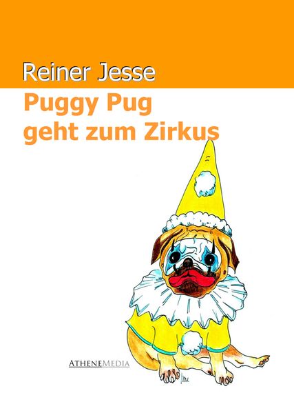 Cover von Puggy Pug geht zum Zirkus
