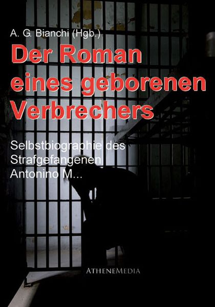 Cover von Der Roman eines geborenen Verbrechers