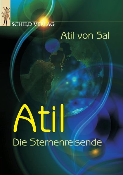 Cover von Atil Die Sternenreisende