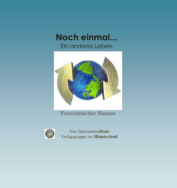 Cover von Noch einmal…Ein anderes Leben