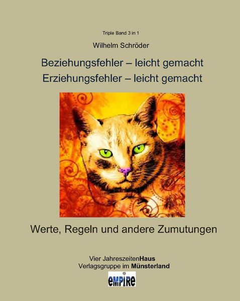 Cover von Beziehungsfehler – leicht gemacht, Erziehungsfehler – leicht gemacht, Werte, Regeln und andere Zumutungen