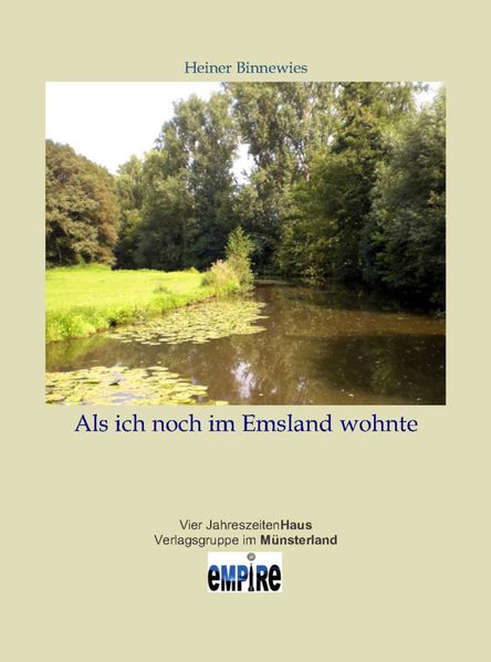 Cover von Als ich noch im Emsland wohnte
