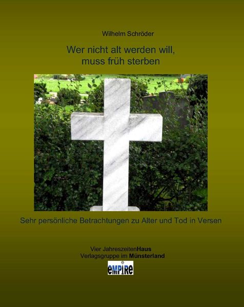 Cover von Wer nicht alt werden will, muss früh sterben