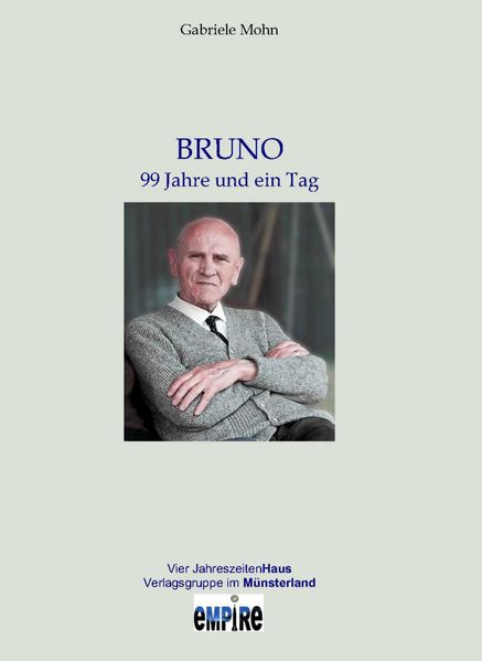 Cover von Bruno. 99 Jahre und ein Tag