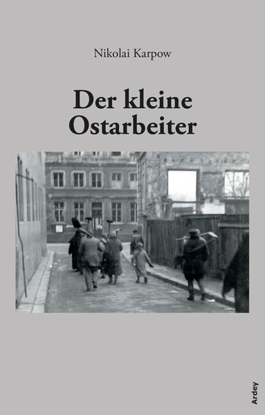 Cover von Der kleine Ostarbeiter