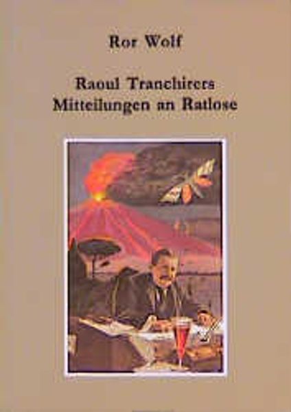Cover von Raoul Tranchirers Mitteilungen an Ratlose