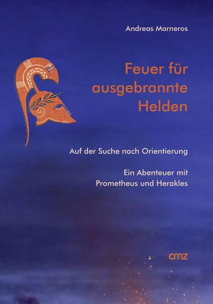 Cover von Feuer für ausgebrannte Helden