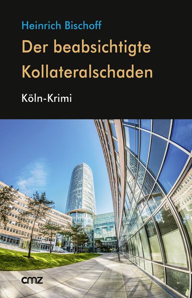 Cover von Der beabsichtigte Kollateralschaden