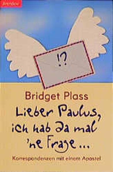 Cover von Lieber Paulus, ich hab da mal ’ne Frage…