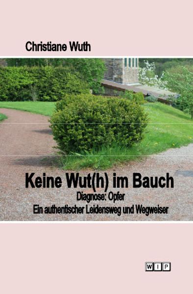 Cover von Keine Wut(h) im Bauch
