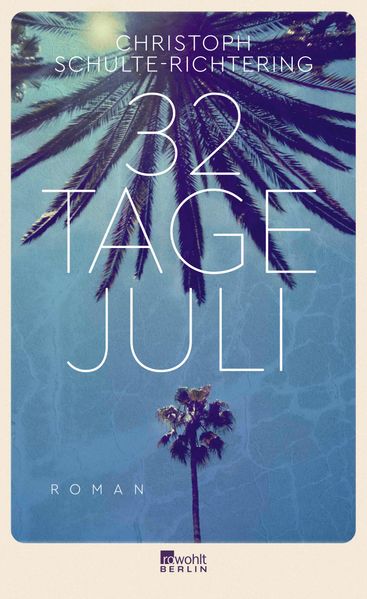 Cover von 32 Tage Juli