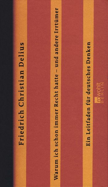 Cover von Warum ich schon immer Recht hatte – und andere Irrtümer