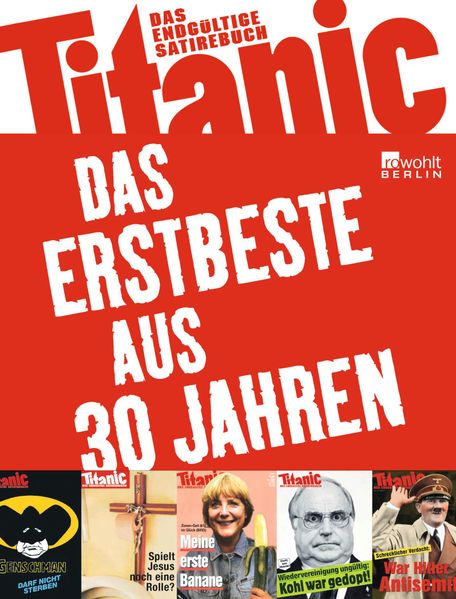 Cover von Titanic: Das Erstbeste aus 30 Jahren