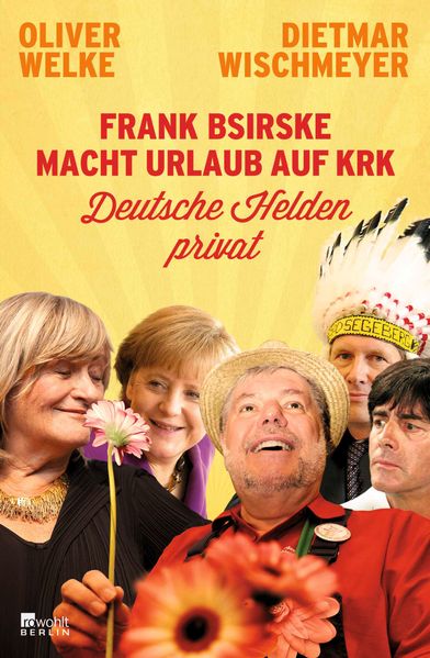 Cover von Frank Bsirske macht Urlaub auf Krk