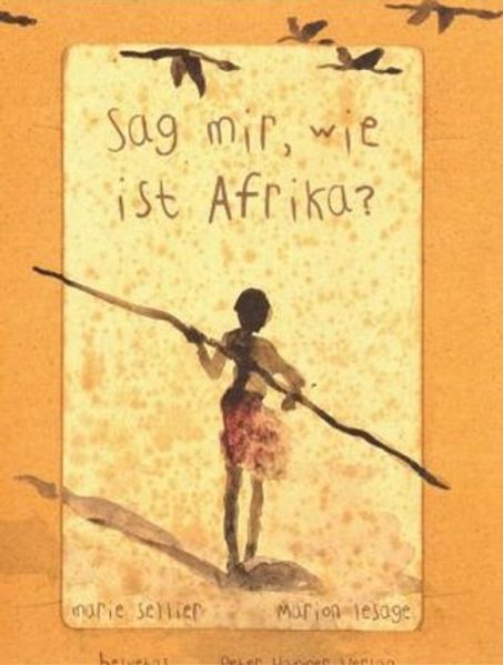 Cover von Sag mir, wie ist Afrika?