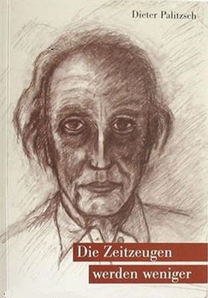 Cover von Die Zeitzeugen werden weniger
