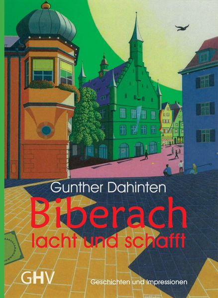 Cover von Biberach lacht und schafft