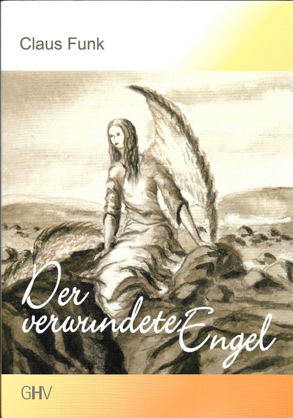Cover von Der verwundete Engel
