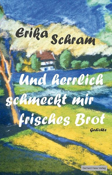 Cover von Und herrlich schmeckt mir frisches Brot